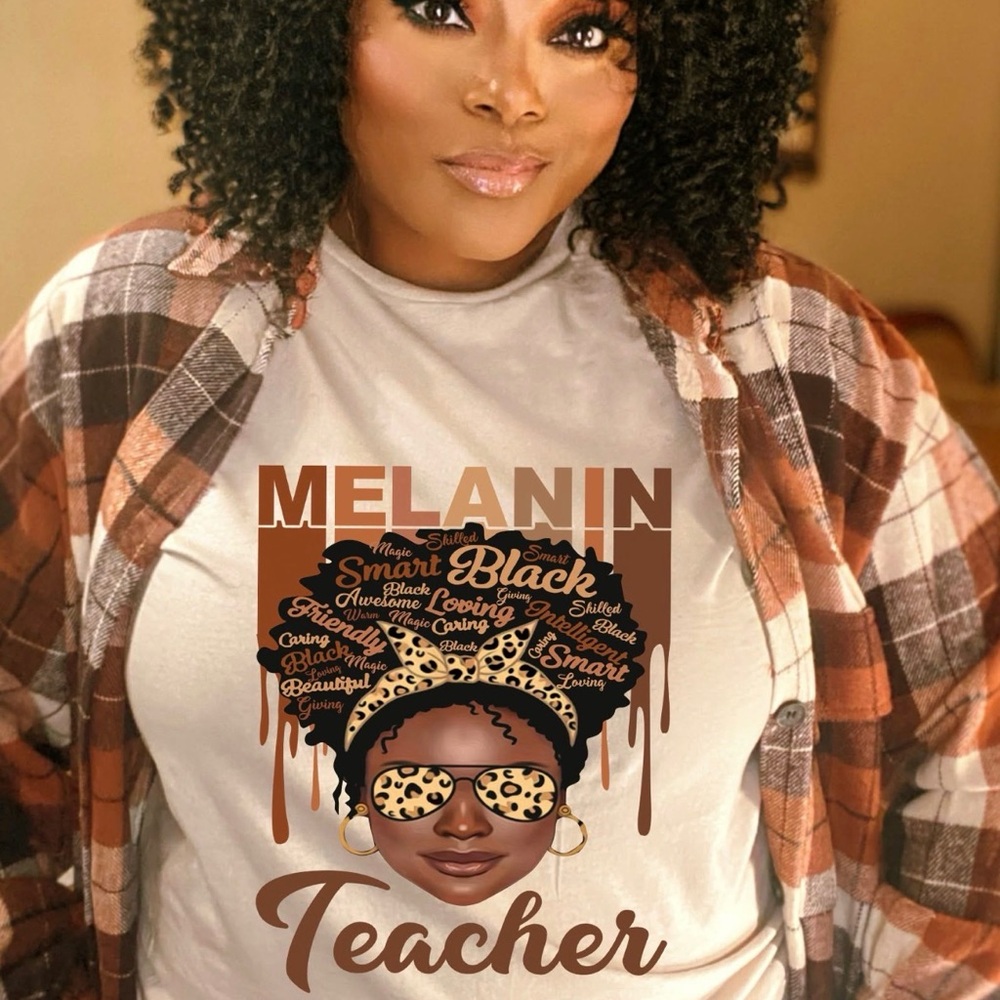 Custom Melanin Teacher Shirt